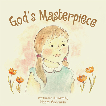 God’s Masterpiece – A Christian Children’s Book About God’s Creation